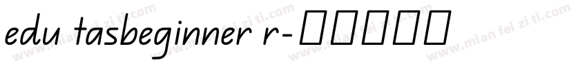 edu tasbeginner r字体转换